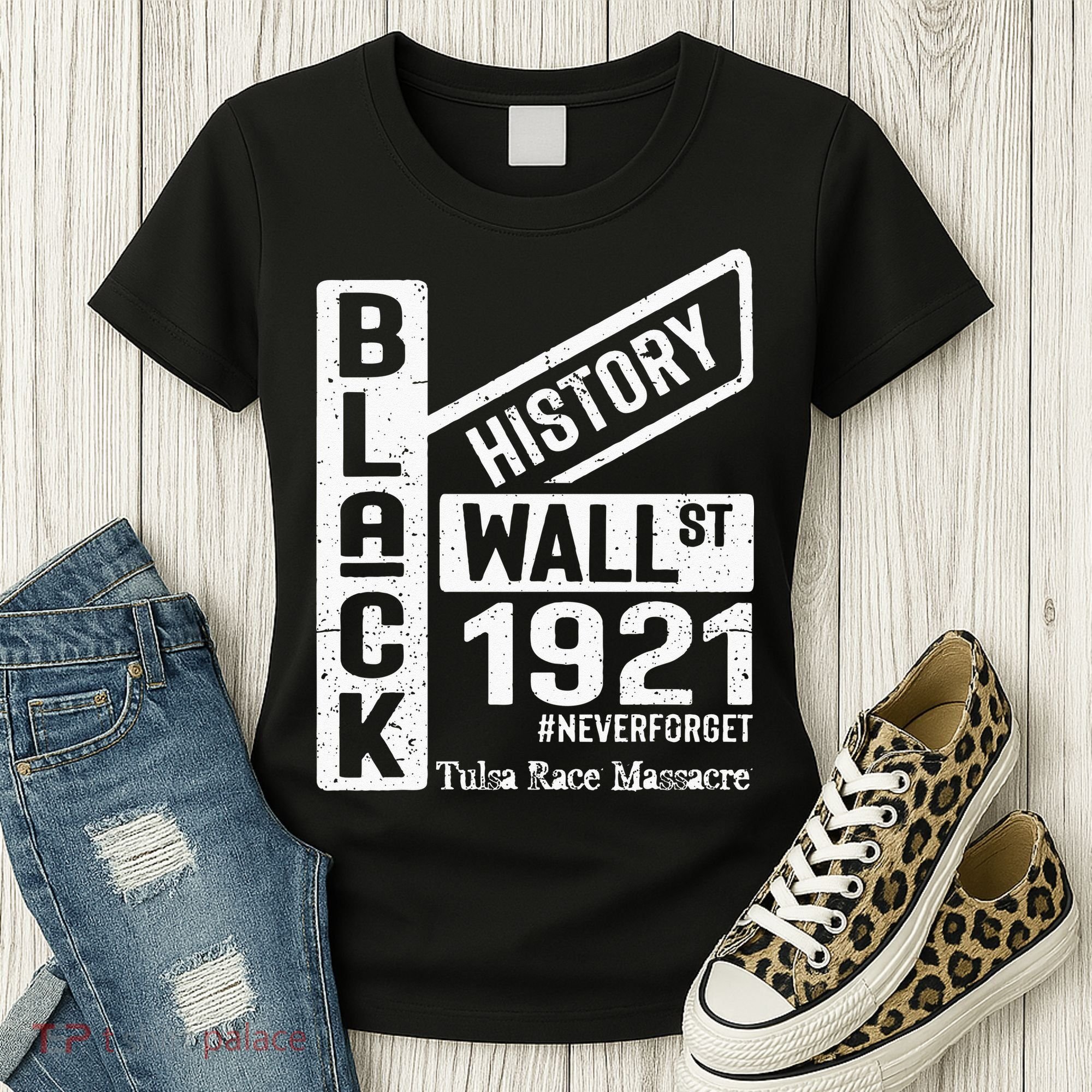 Black Wall Street Black Wealth Tulsa 1921 Race Massacre Women's T-Shirt