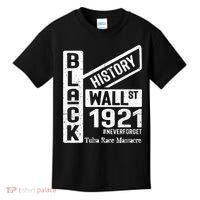 Black Wall Street Black Wealth Tulsa 1921 Race Massacre Kids T-Shirt thumb 0