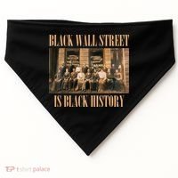 Black Wall Street Is Black History USA-Made Doggie Bandana thumb 0