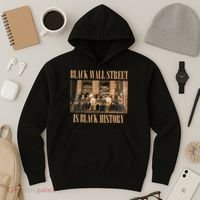 Black Wall Street Is Black History Hoodie thumb 3