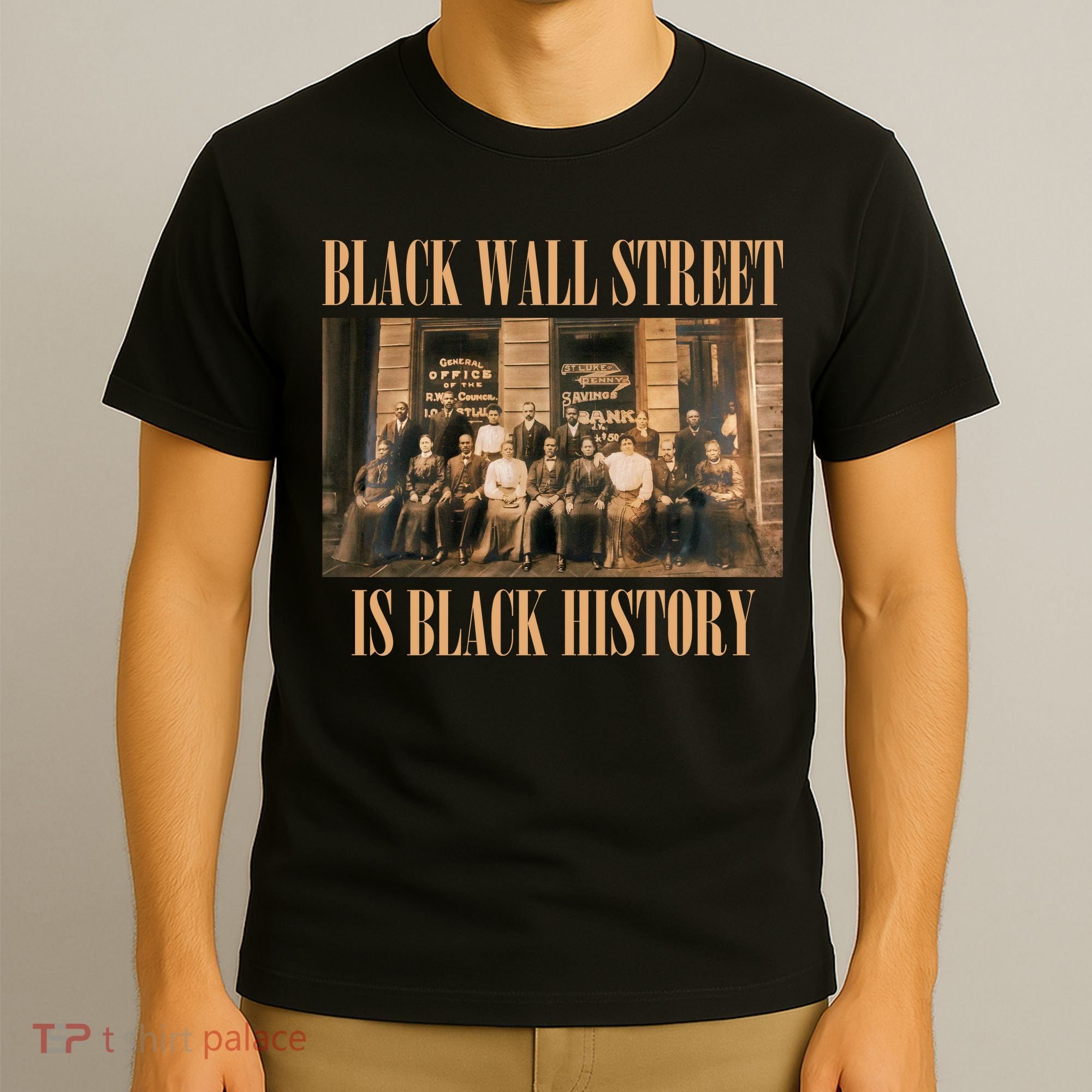 Black Wall Street Is Black History T-Shirt