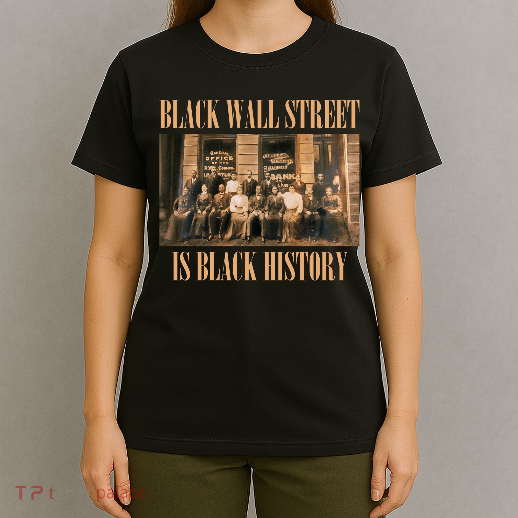 Black Wall Street Is Black History T-Shirt