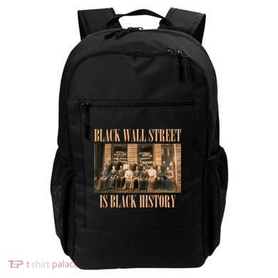 Black Wall Street Is Black History Backpack