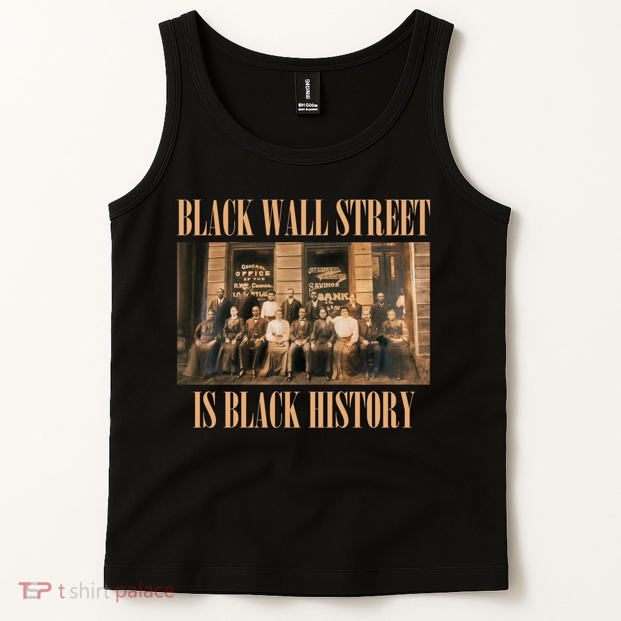 Black Wall Street Is Black History Tank Top