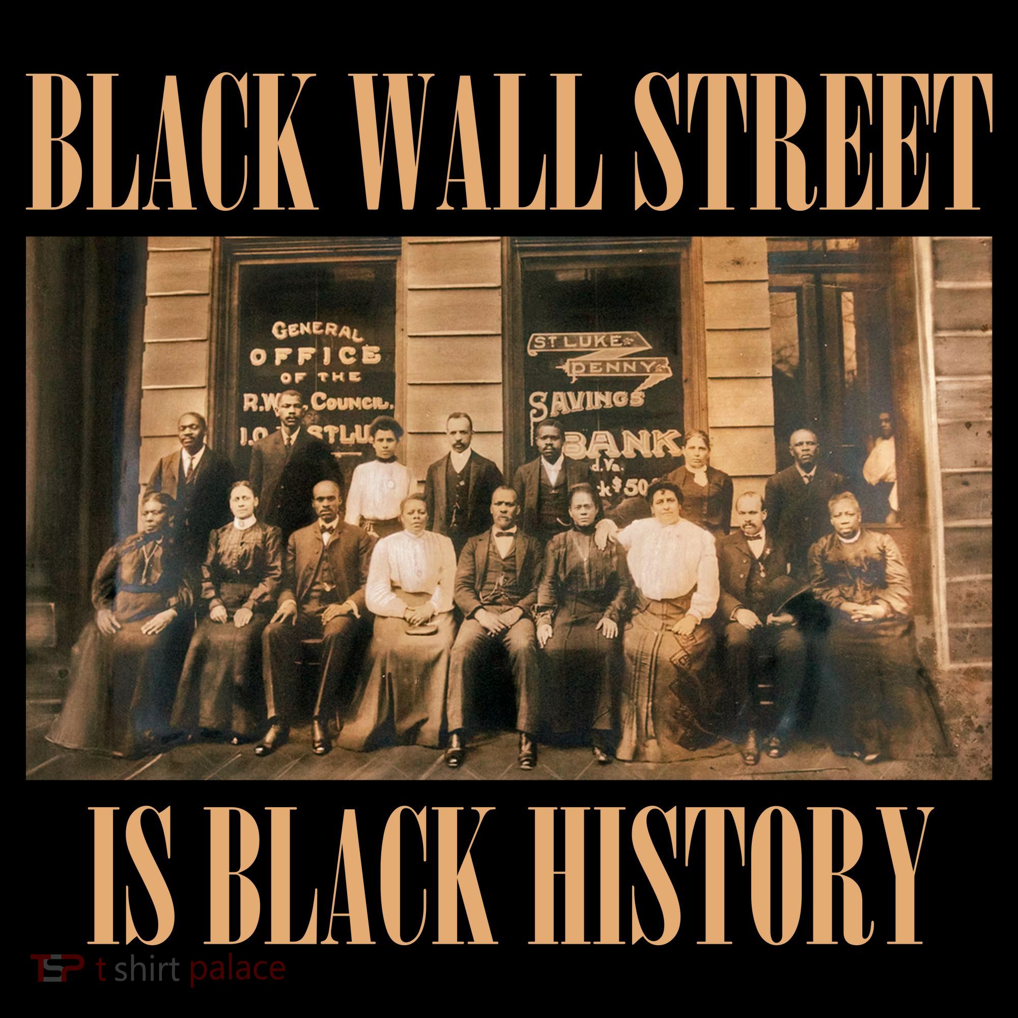 Black Wall Street Is Black History Tank Top