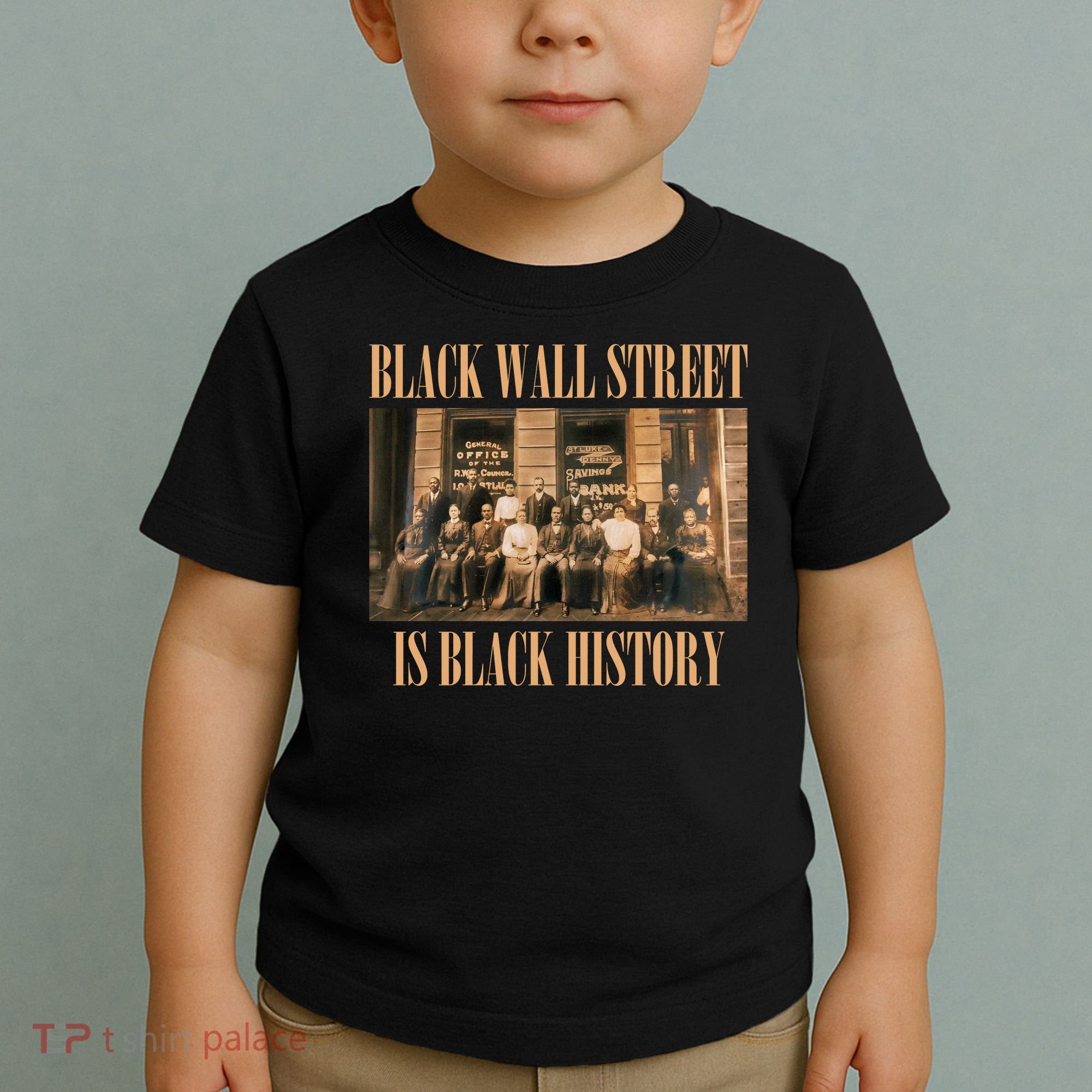 Black Wall Street Is Black History Toddler T-Shirt