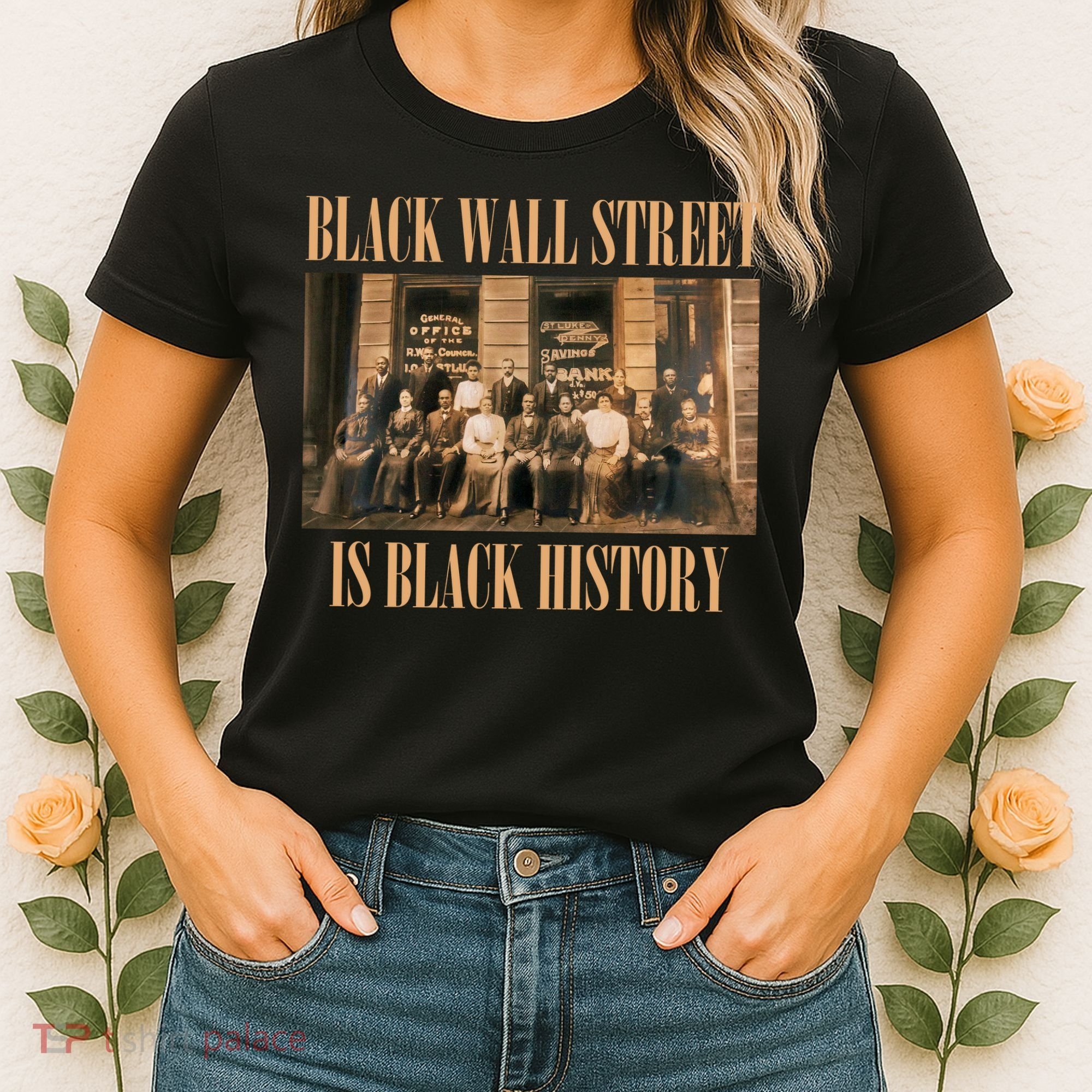 Black Wall Street Is Black History Women's T-Shirt