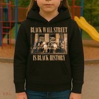 Black Wall Street Is Black History Kids Hoodie thumb 3