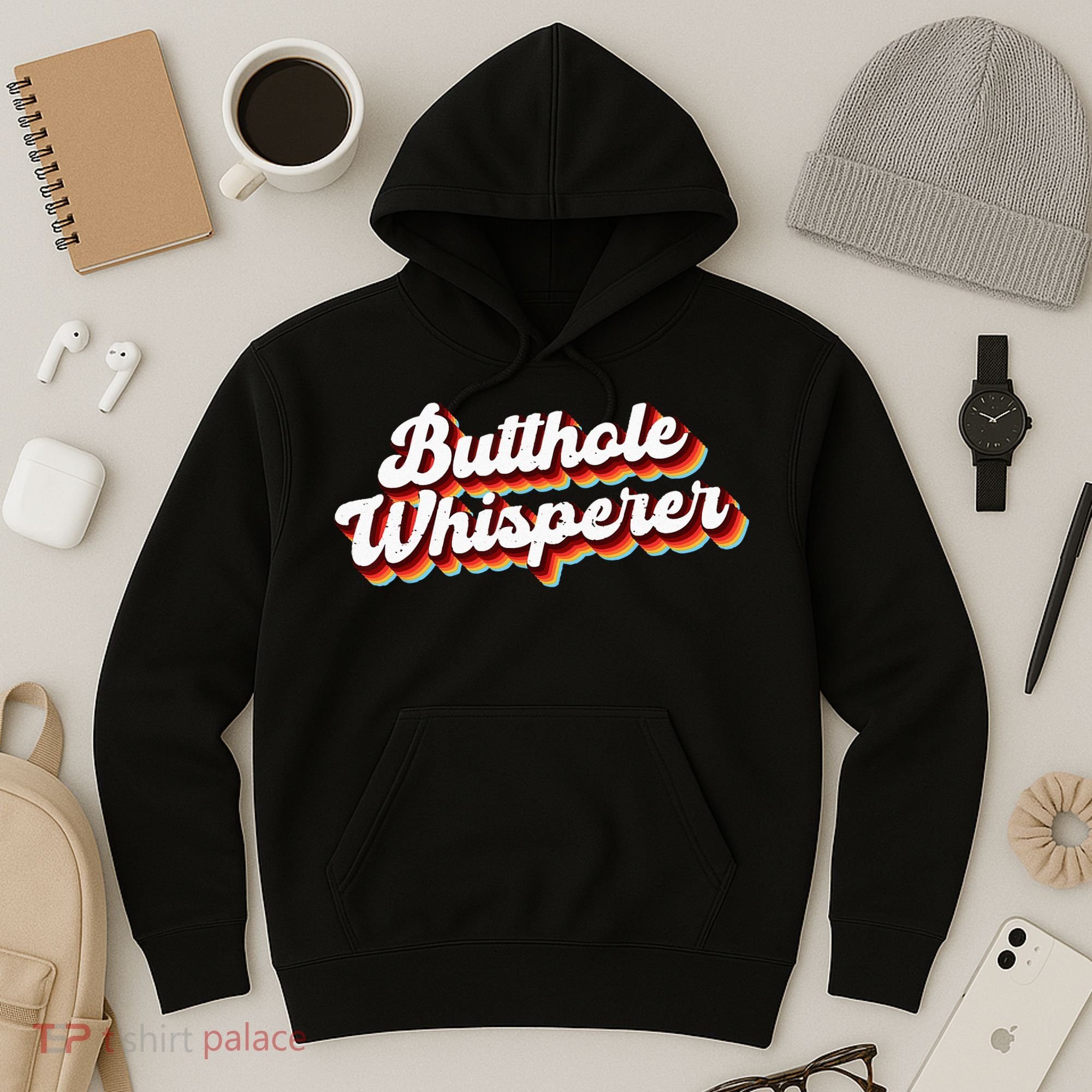 Butthole Whisperer Sarcastic Jokes Retro Funny Gift Hoodie