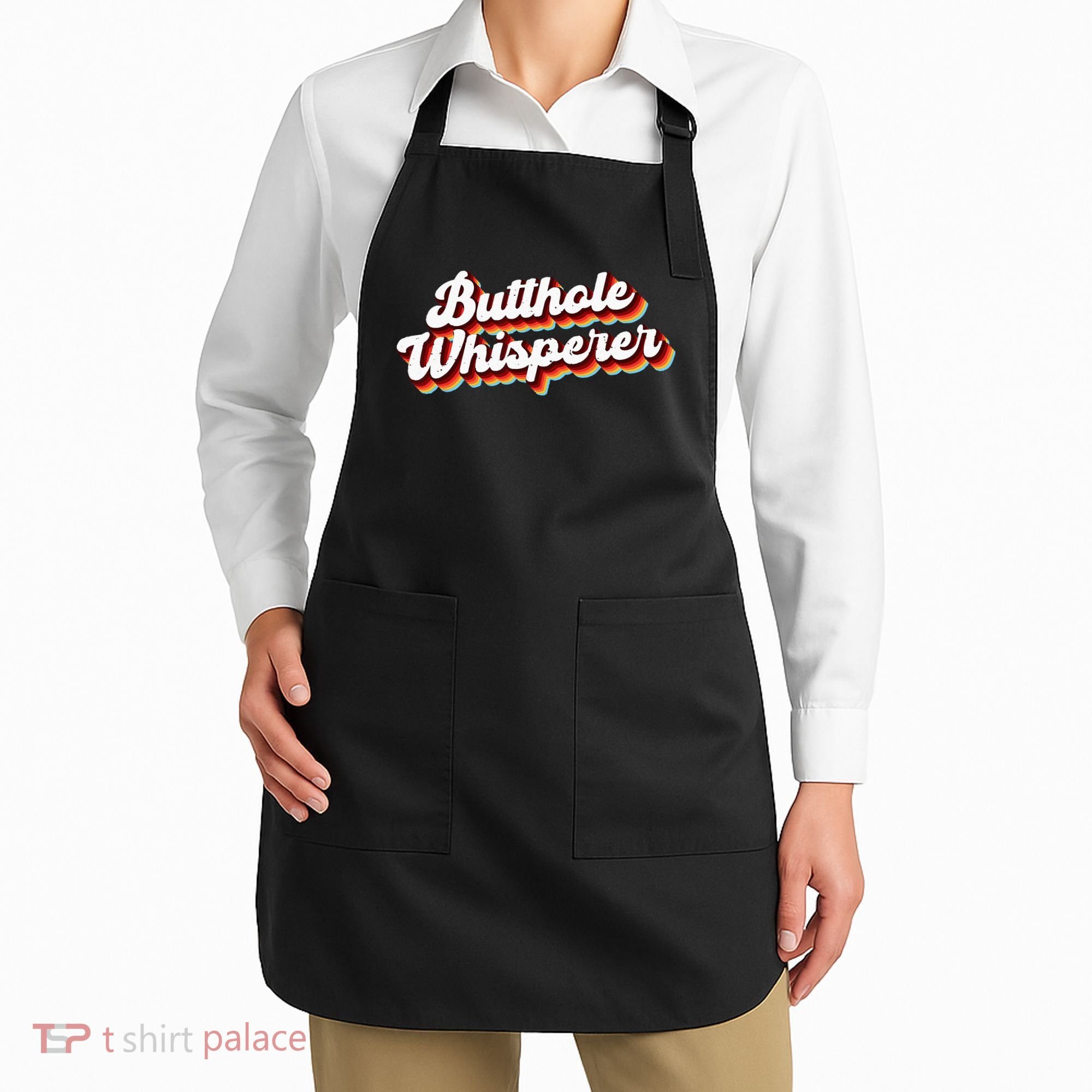 Butthole Whisperer Sarcastic Jokes Retro Funny Gift Apron