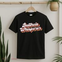 Butthole Whisperer Sarcastic Jokes Retro Funny Gift T-Shirt thumb 2