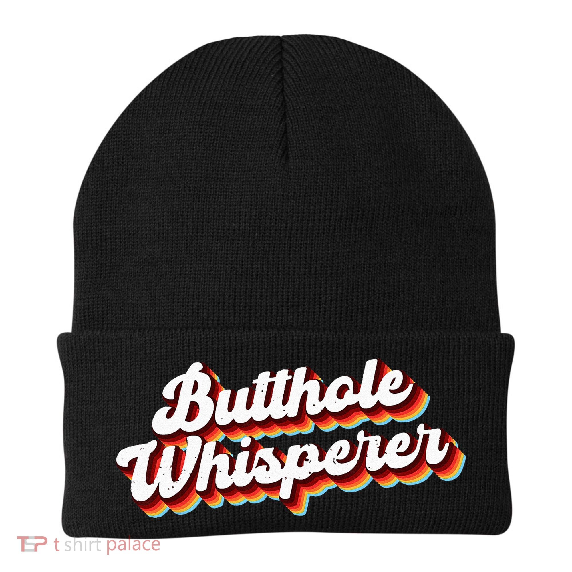 Butthole Whisperer Sarcastic Jokes Retro Funny Gift Beanie