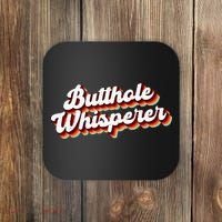 Butthole Whisperer Sarcastic Jokes Retro Funny Gift Coaster thumb 0