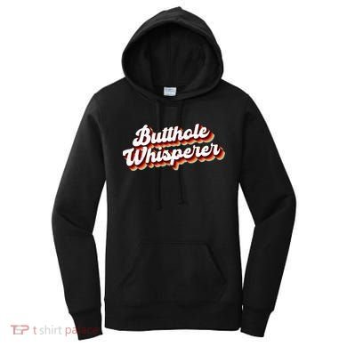 Butthole Whisperer Sarcastic Jokes Retro Funny Gift Women's Hoodie