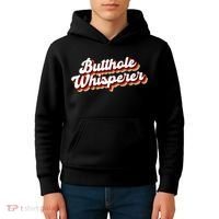 Butthole Whisperer Sarcastic Jokes Retro Funny Gift Kids Hoodie thumb 4