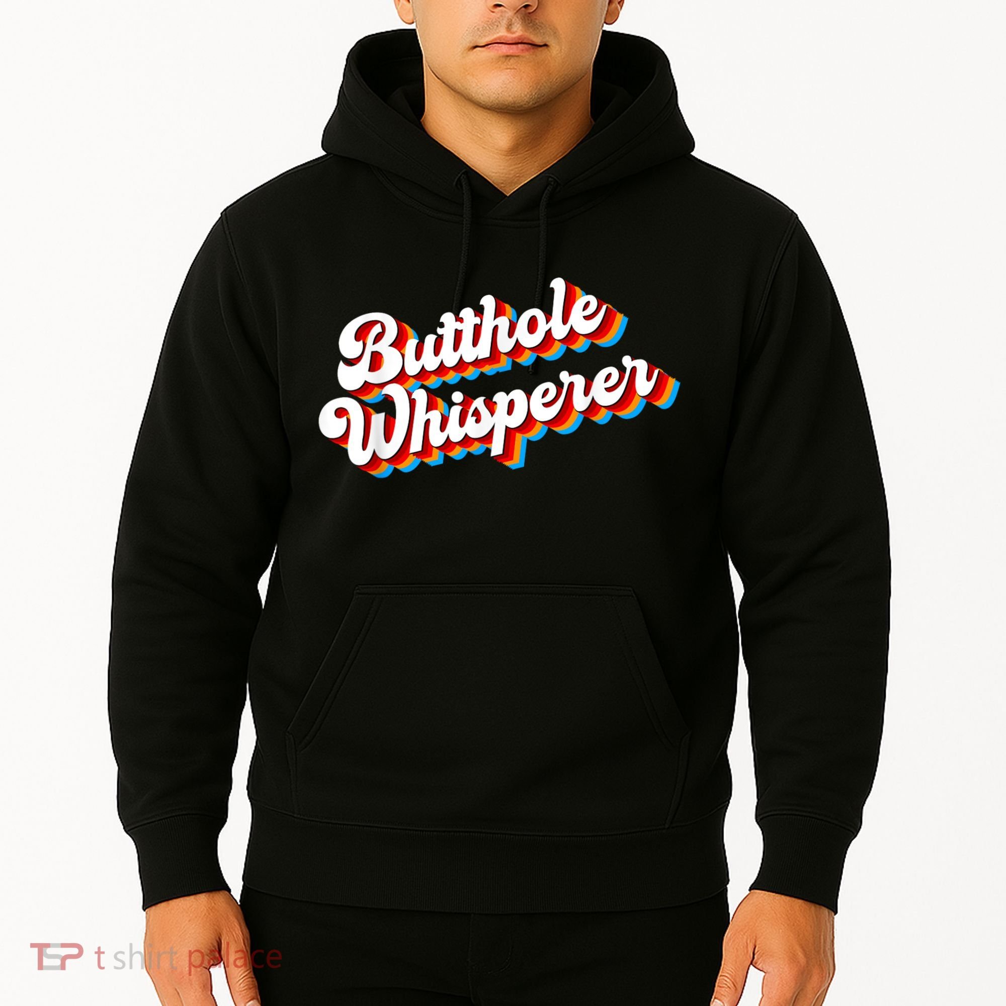 Butthole Whisperer Sarcastic Jokes Retro Funny Hoodie