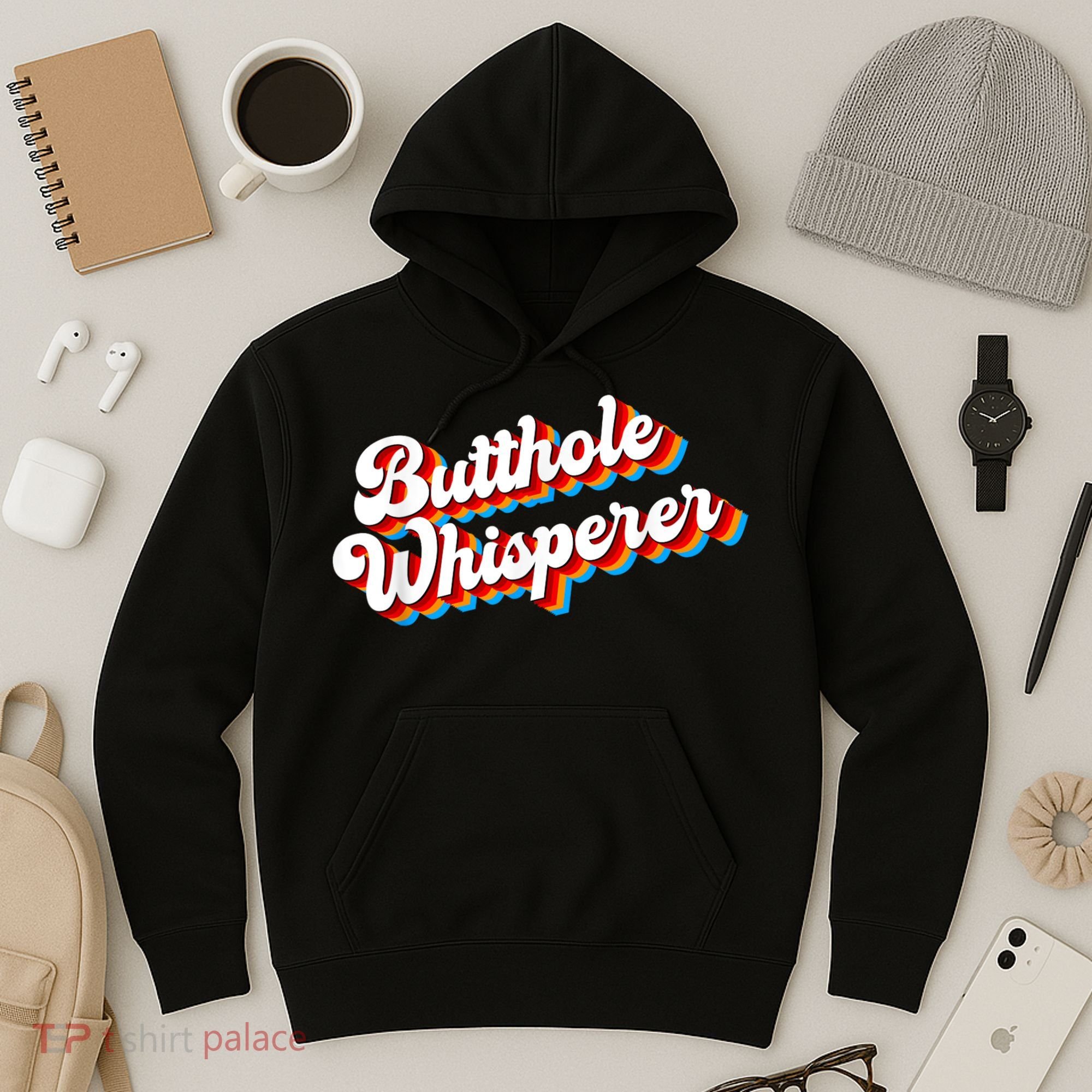 Butthole Whisperer Sarcastic Jokes Retro Funny Hoodie