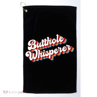 Butthole Whisperer Sarcastic Jokes Retro Funny Golf Towel