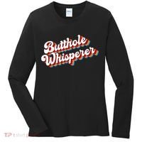 Butthole Whisperer Sarcastic Jokes Retro Funny Women's Long Sleeve Shirt thumb 0