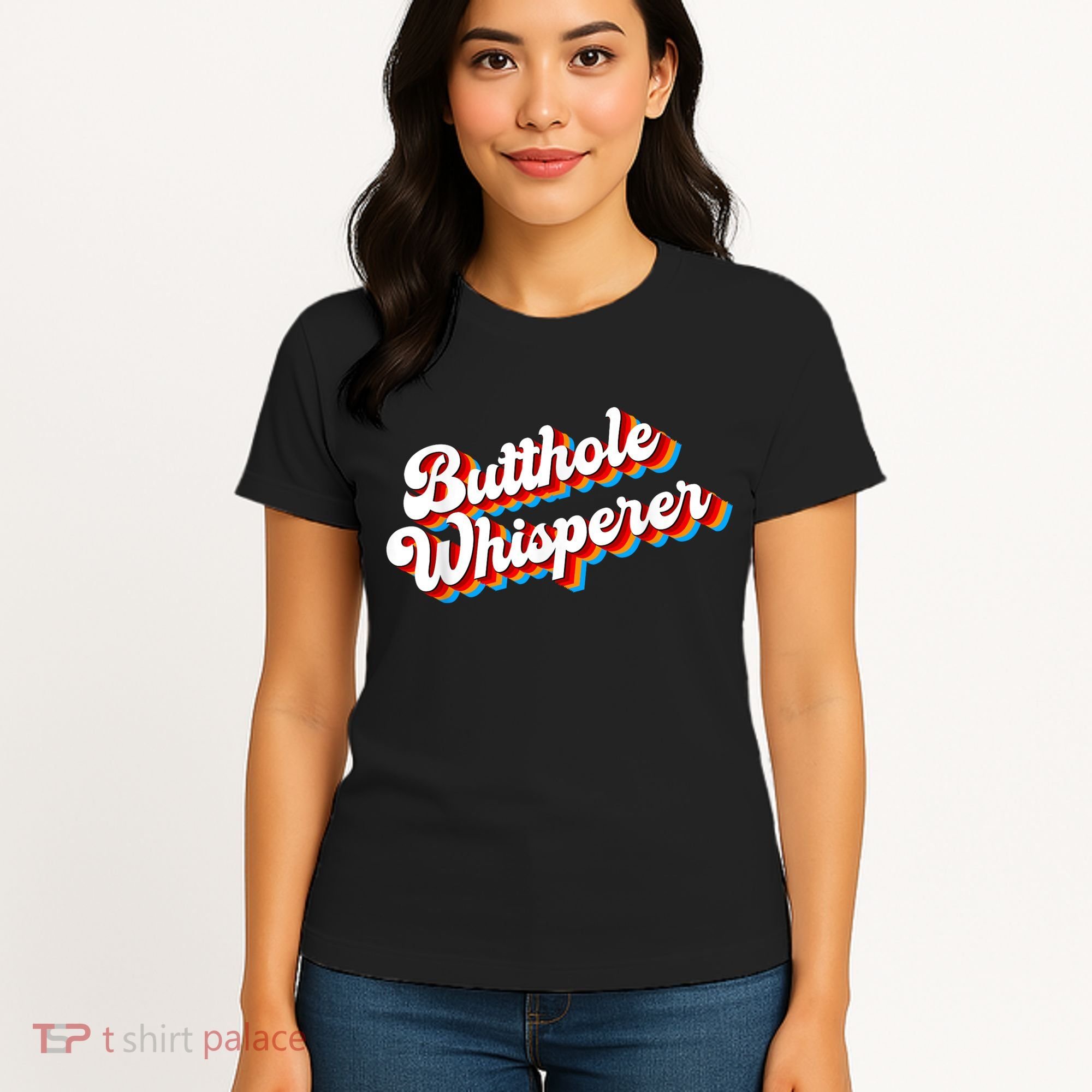 Butthole Whisperer Sarcastic Jokes Retro Funny Women's T-Shirt