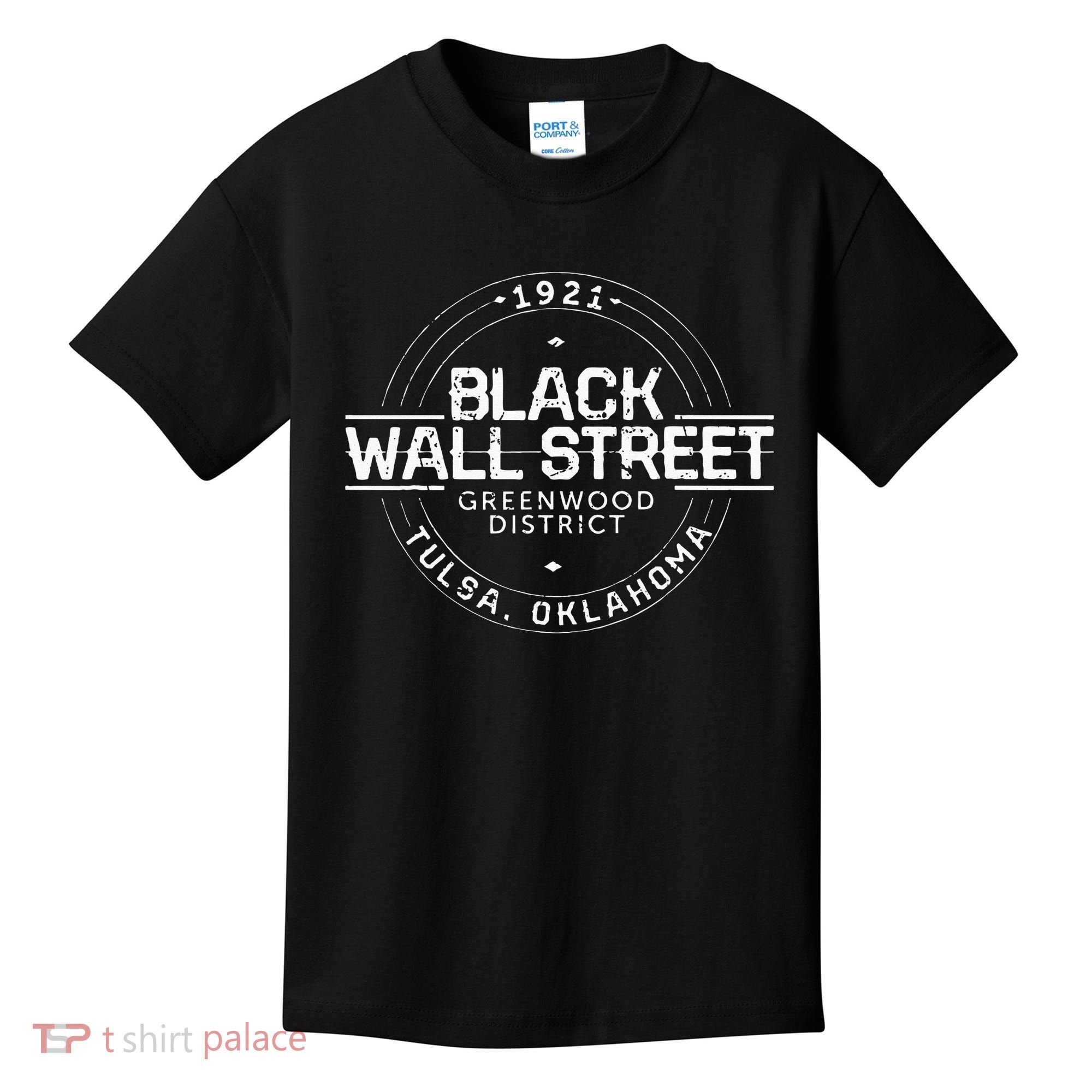 Black Wall Street Greenwood District Tulsa Oklahoma 1921 Kids T-Shirt