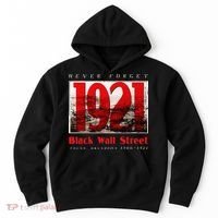 Black Wall Street 1921 Greenwood Tulsa Black History Hoodie thumb 0