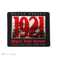 Black Wall Street 1921 Greenwood Tulsa Black History Mousepad thumb 0
