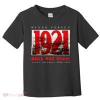 Black Wall Street 1921 Greenwood Tulsa Black History Toddler T-Shirt thumb 0