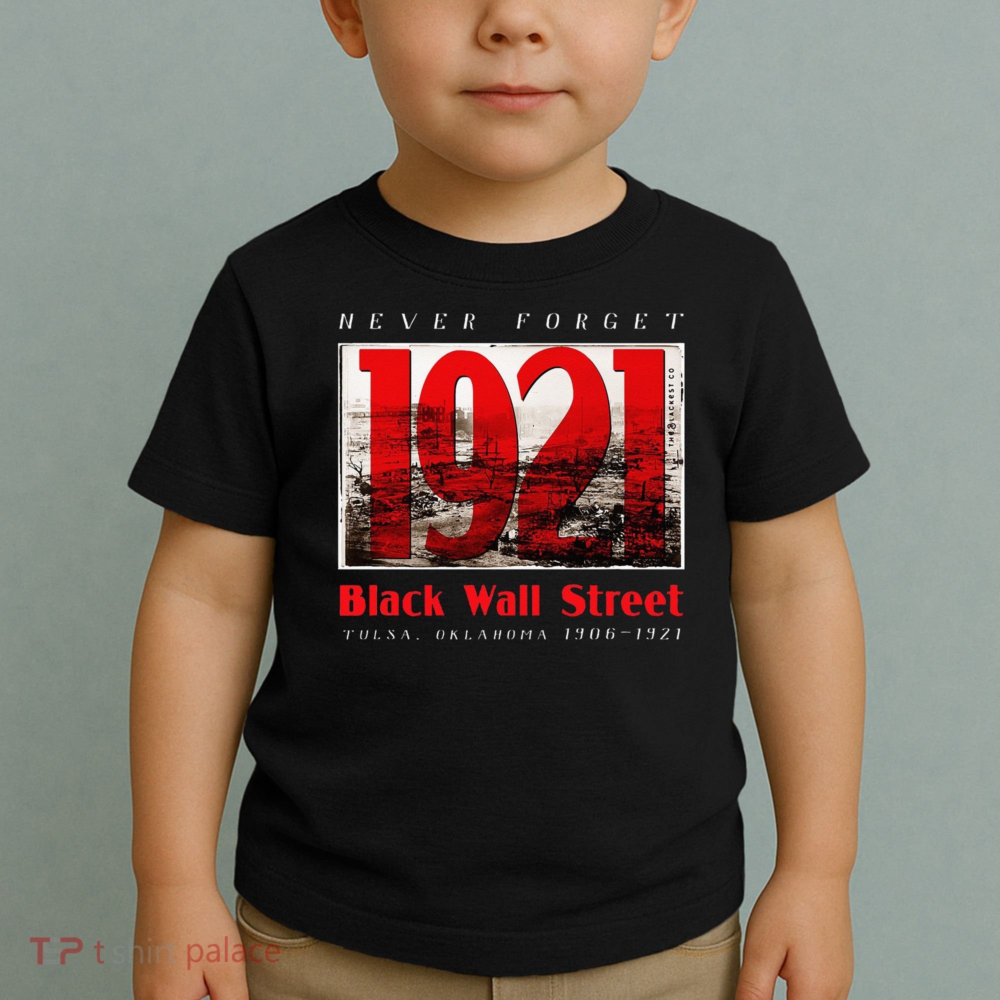 Black Wall Street 1921 Greenwood Tulsa Black History Toddler T-Shirt