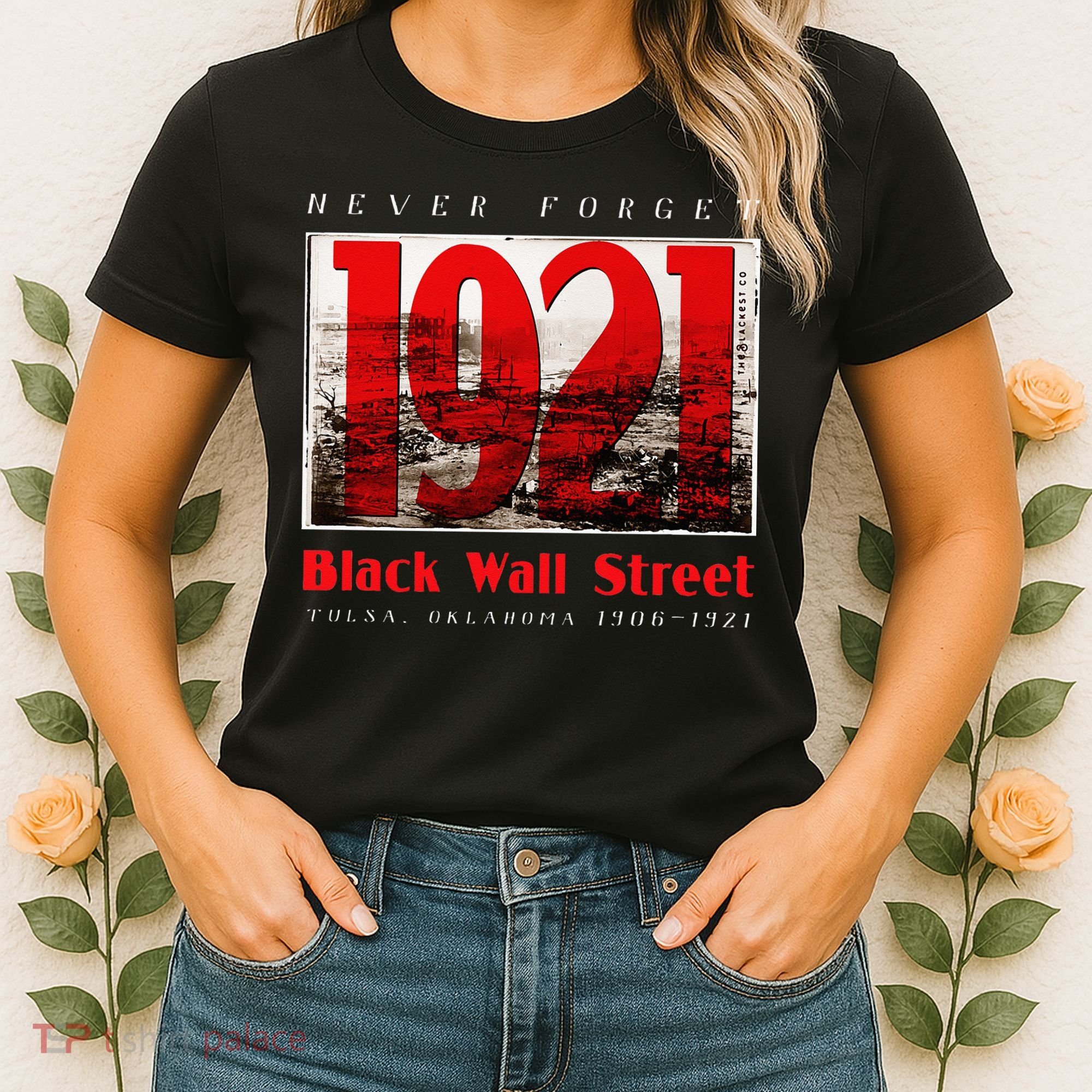 Black Wall Street 1921 Greenwood Tulsa Black History Women's T-Shirt