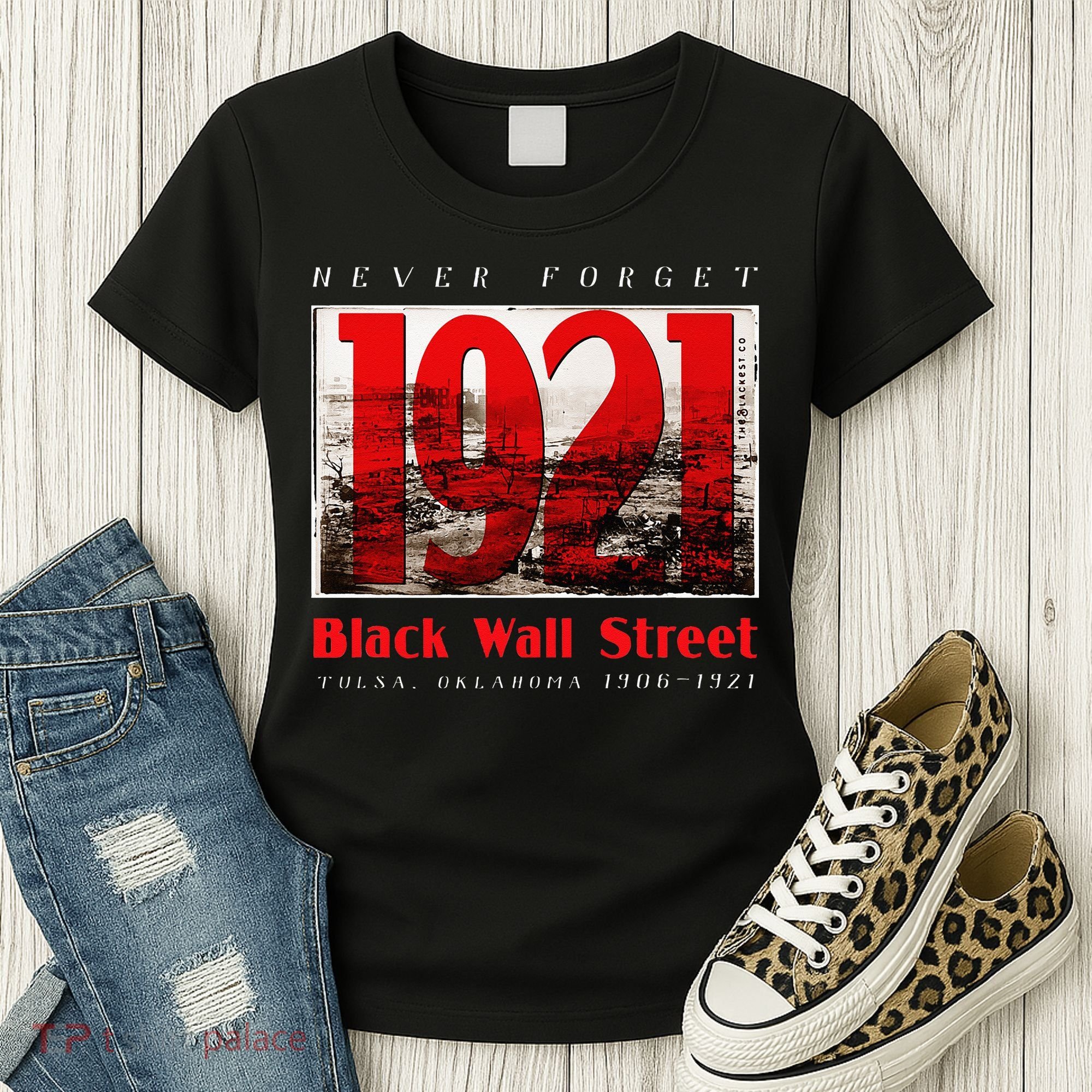 Black Wall Street 1921 Greenwood Tulsa Black History Women's T-Shirt