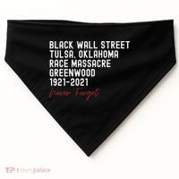 Black Wall Street. Tulsa Race Massacre Centennial. Greenwood USA-Made Doggie Bandana thumb 0