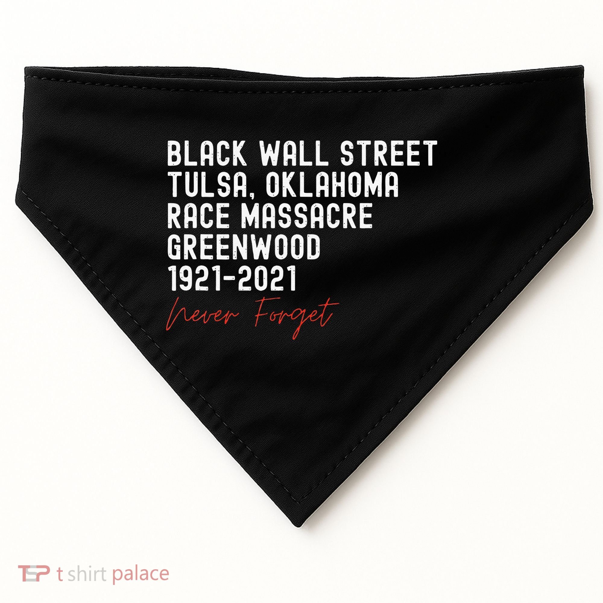 Black Wall Street. Tulsa Race Massacre Centennial. Greenwood USA-Made Doggie Bandana