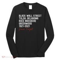 Black Wall Street. Tulsa Race Massacre Centennial. Greenwood Long Sleeve Shirt thumb 0