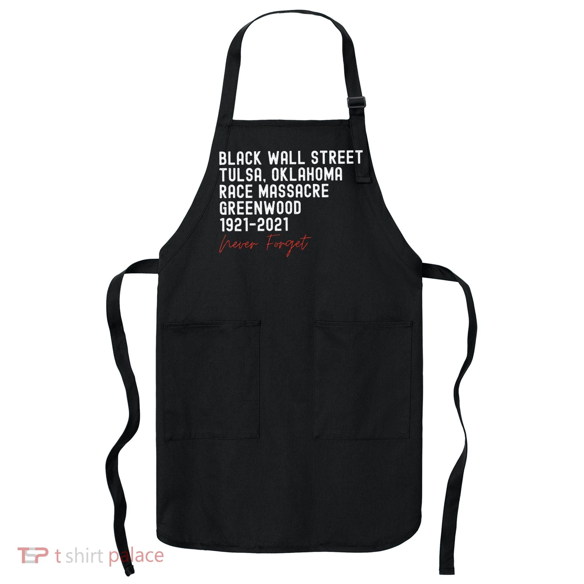 Black Wall Street. Tulsa Race Massacre Centennial. Greenwood Apron