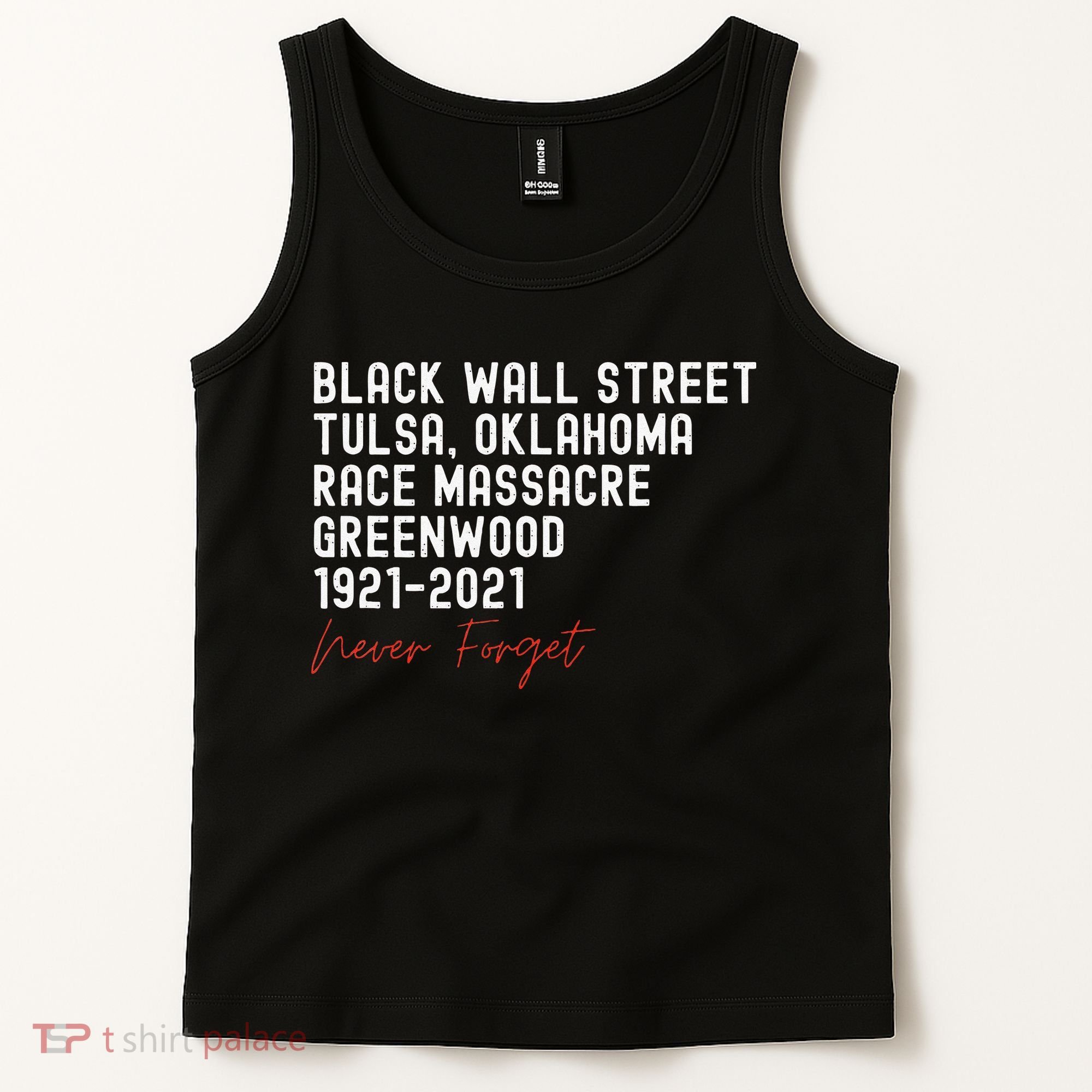 Black Wall Street. Tulsa Race Massacre Centennial. Greenwood Tank Top