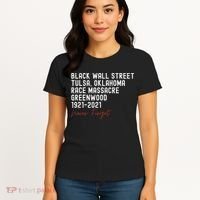 Black Wall Street. Tulsa Race Massacre Centennial. Greenwood Women's T-Shirt thumb 4