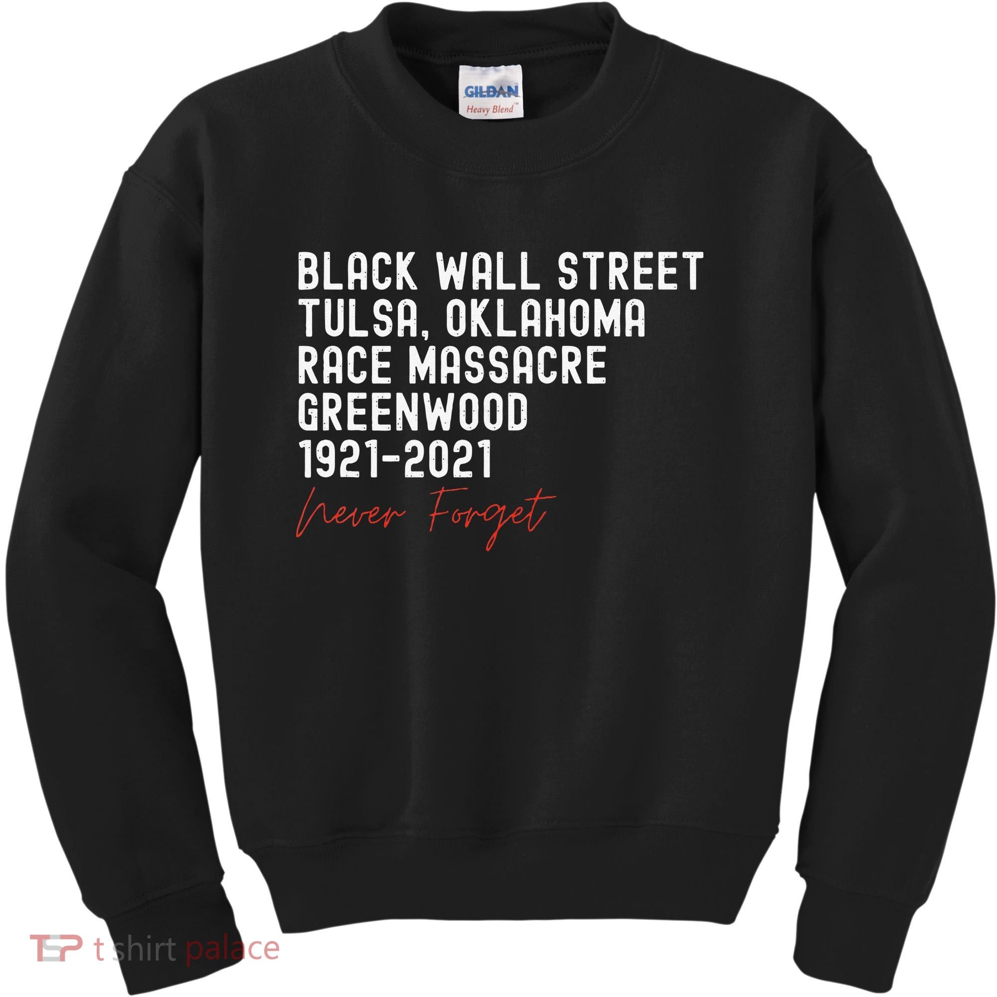 Black Wall Street. Tulsa Race Massacre Centennial. Greenwood Kids Sweatshirt