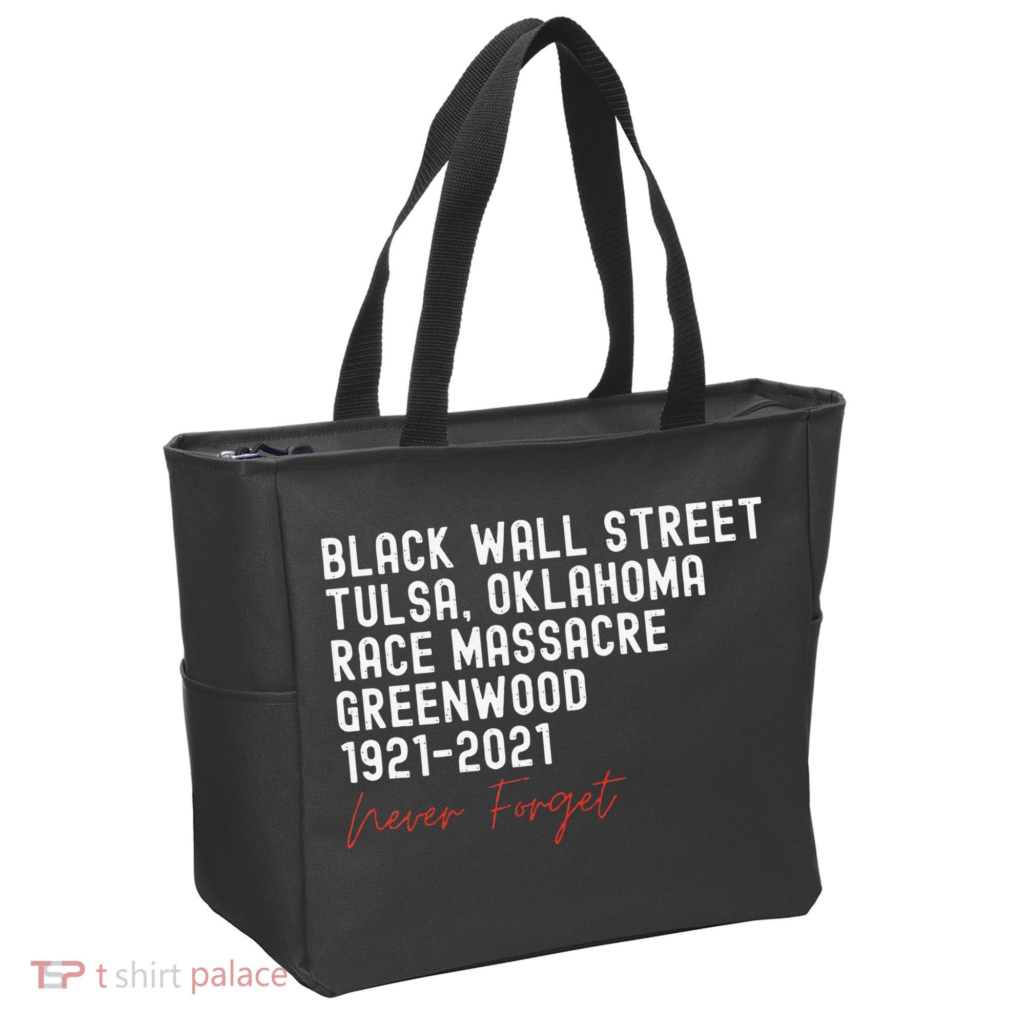 Black Wall Street. Tulsa Race Massacre Centennial. Greenwood Tote Bag