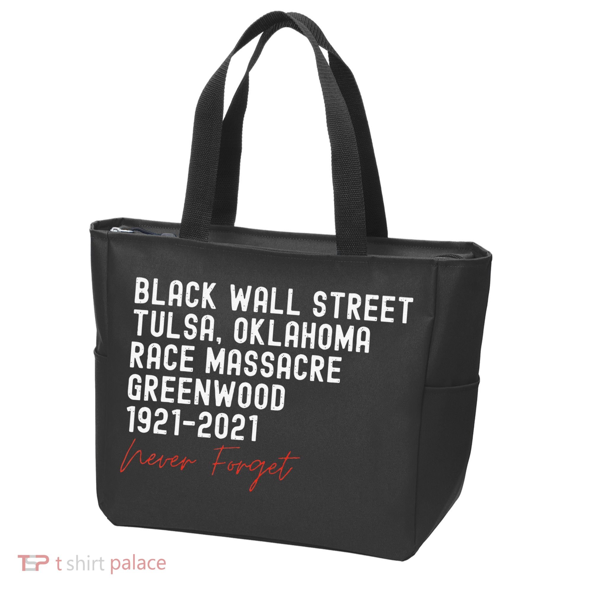 Black Wall Street. Tulsa Race Massacre Centennial. Greenwood Tote Bag