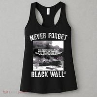 Black Wall Street Never Forget Our History REAL Black Owned Women's Tank Top thumb 3