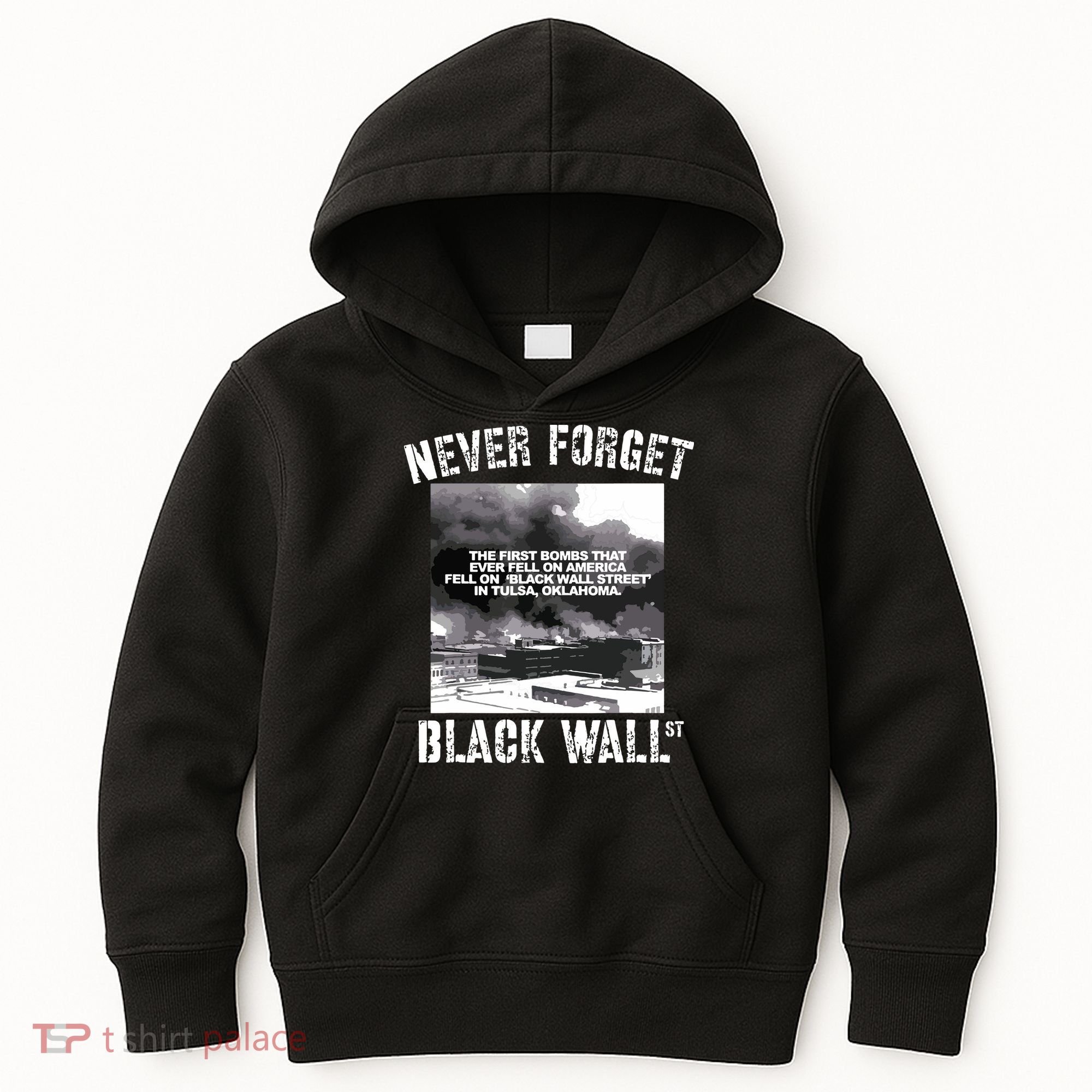 Black Wall Street Never Forget Our History REAL Black Owned Kids Hoodie