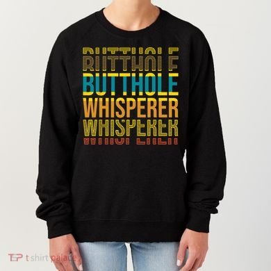Butthole Whisperer Sarcastic Jokes Retro Funny Jokes Sarcastic Women's Sweatshirt