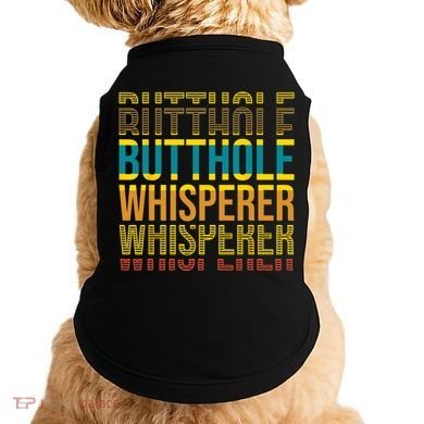 Butthole Whisperer Sarcastic Jokes Retro Funny Jokes Sarcastic Doggie Tank