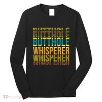 Butthole Whisperer Sarcastic Jokes Retro Funny Jokes Sarcastic Long Sleeve Shirt thumb 0