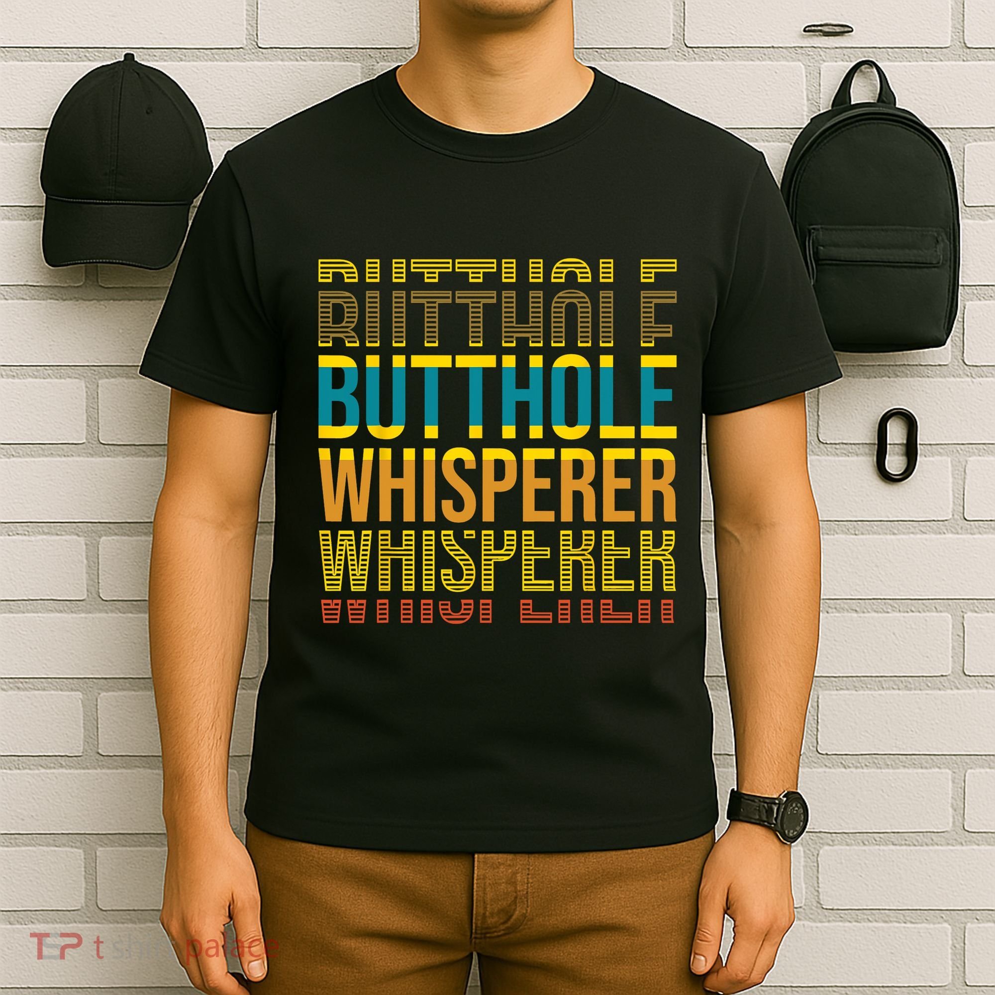 Butthole Whisperer Sarcastic Jokes Retro Funny Jokes Sarcastic T-Shirt