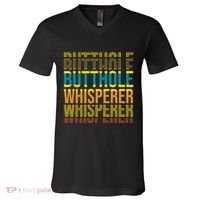 Butthole Whisperer Sarcastic Jokes Retro Funny Jokes Sarcastic V-Neck T-Shirt thumb 0