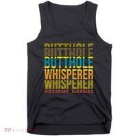 Butthole Whisperer Sarcastic Jokes Retro Funny Jokes Sarcastic Tank Top thumb 0