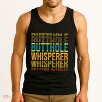 Butthole Whisperer Sarcastic Jokes Retro Funny Jokes Sarcastic Tank Top thumb 3