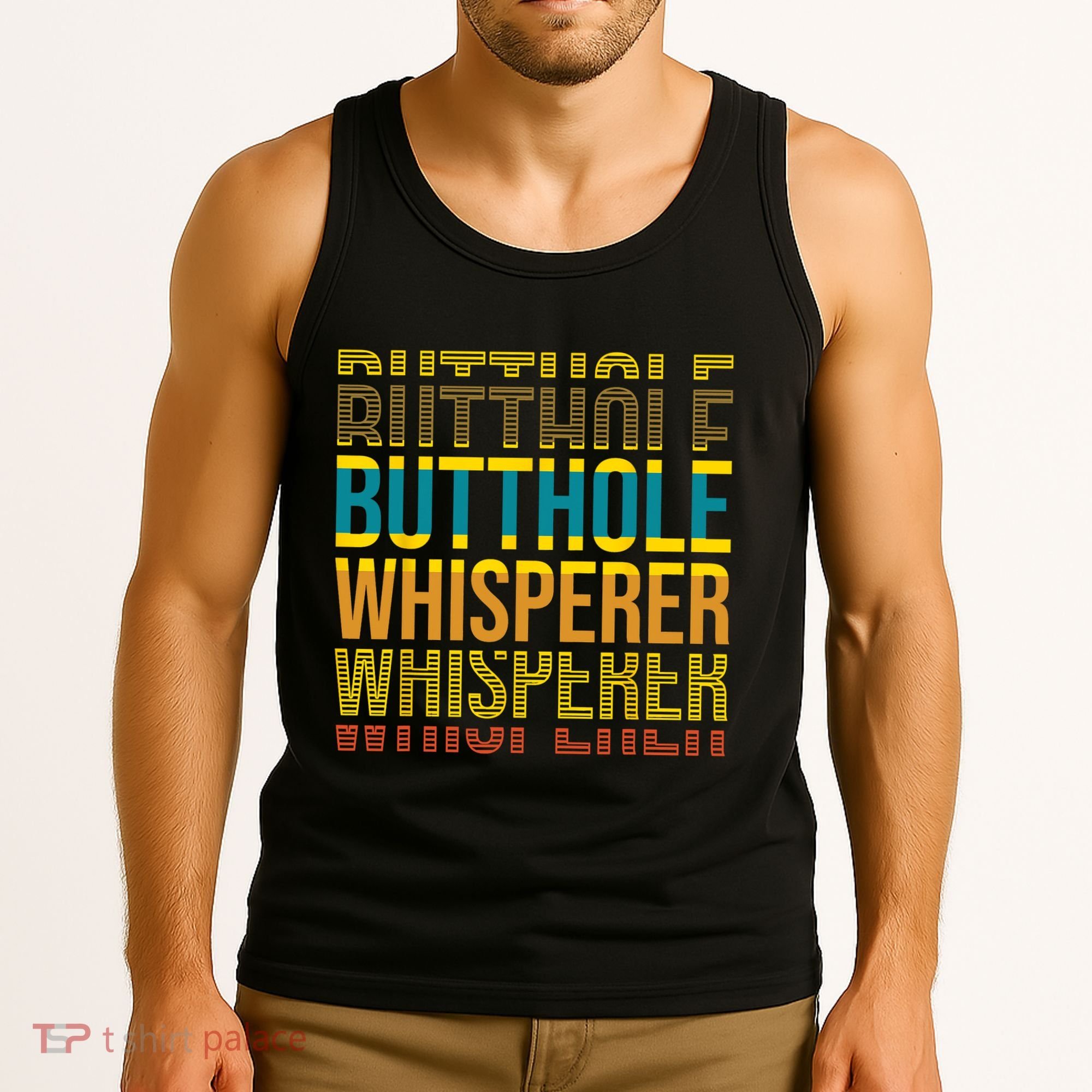 Butthole Whisperer Sarcastic Jokes Retro Funny Jokes Sarcastic Tank Top